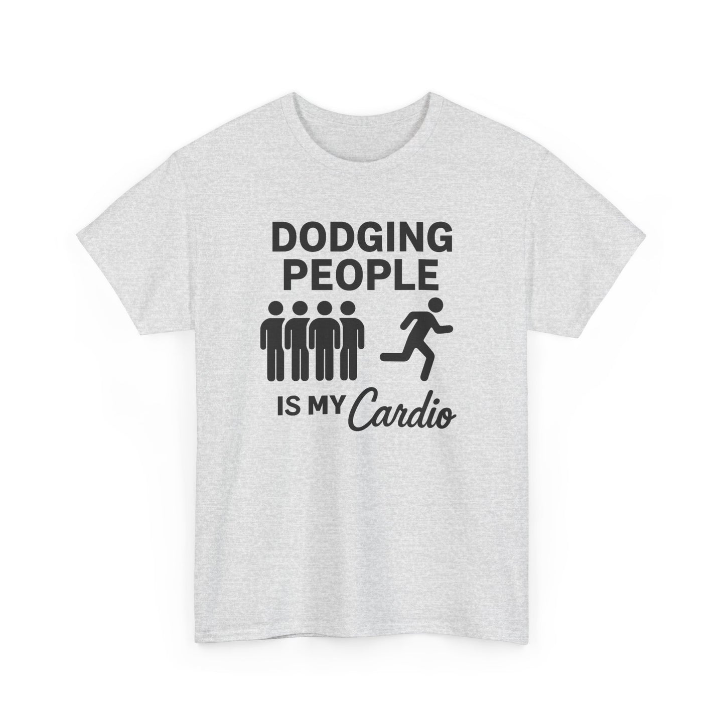 Dodging People Humor Tee, Funny Exercise Shirt, Gift for Fitness Lovers, Gym T-Shirt, Unisex Cotton Top, Casual Wear