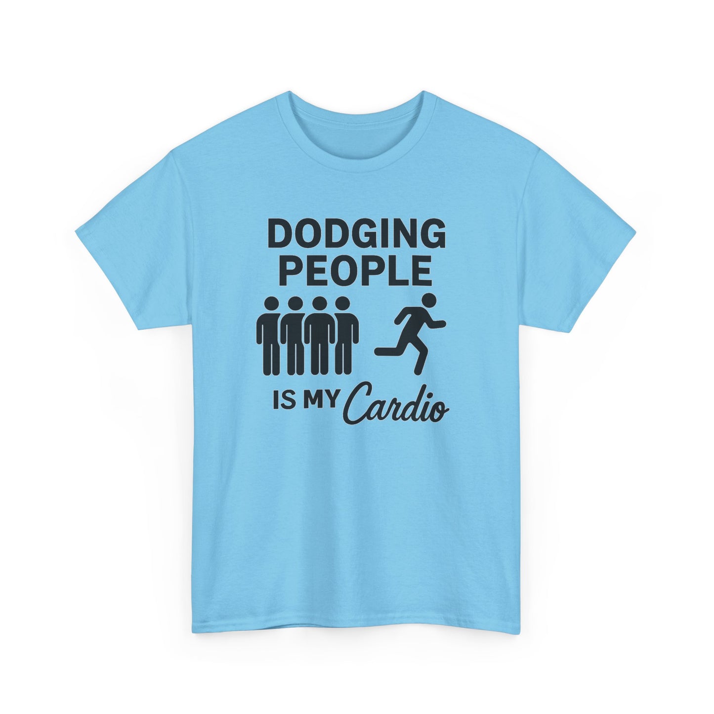Dodging People Humor Tee, Funny Exercise Shirt, Gift for Fitness Lovers, Gym T-Shirt, Unisex Cotton Top, Casual Wear