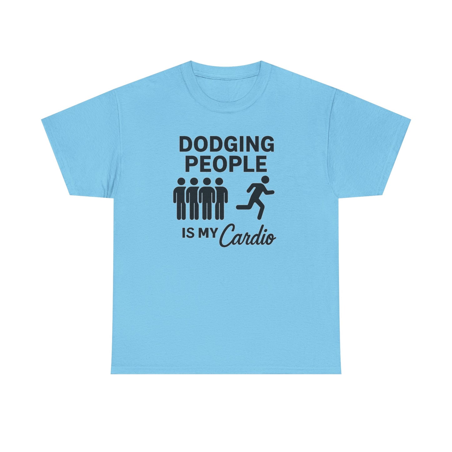 Dodging People Humor Tee, Funny Exercise Shirt, Gift for Fitness Lovers, Gym T-Shirt, Unisex Cotton Top, Casual Wear