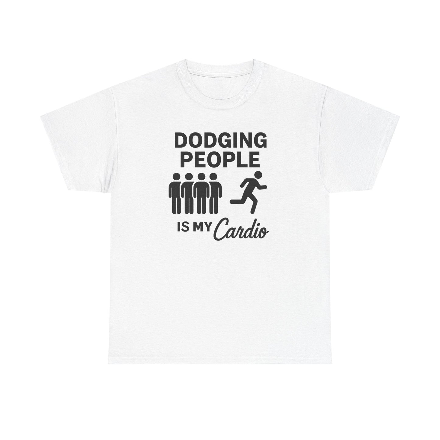 Dodging People Humor Tee, Funny Exercise Shirt, Gift for Fitness Lovers, Gym T-Shirt, Unisex Cotton Top, Casual Wear
