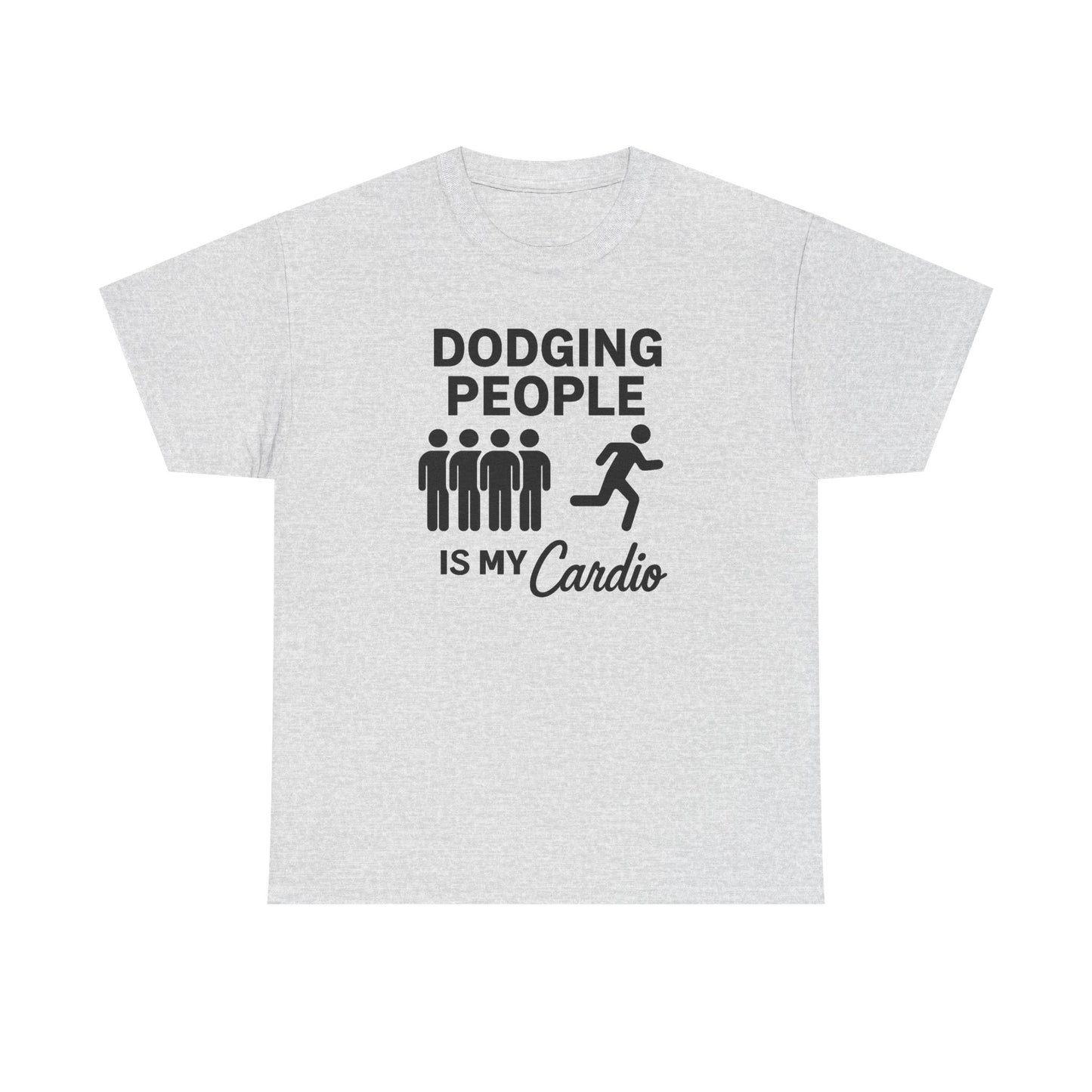 Dodging People Humor Tee, Funny Exercise Shirt, Gift for Fitness Lovers, Gym T-Shirt, Unisex Cotton Top, Casual Wear